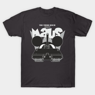 German super heavy tank MAUS T-Shirt